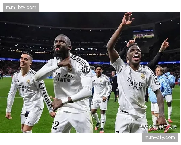 皇马吕迪格领衔防线稳固 欧冠场均仅失0.75球